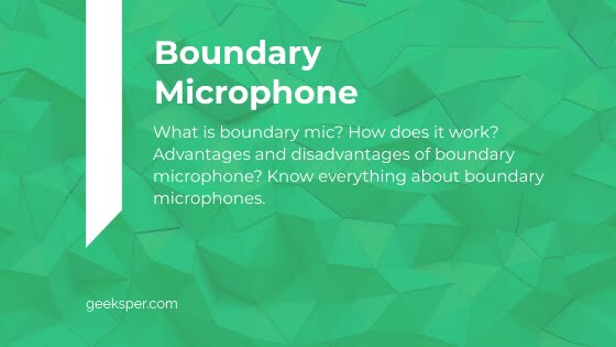 Boundary Microphone